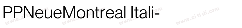 PPNeueMontreal Itali字体转换